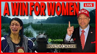 A WIN FOR WOMEN! | CULTURE WARS 7.2.25 2PM