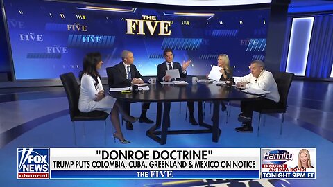 The Five 🚨 The U.S. is kicking China out of the Hemisphere 🌎