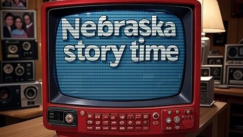 Nebraska’s Delegates in Watch These Buffoons Baffle with Bovine Brilliance: Nebraska Story Time