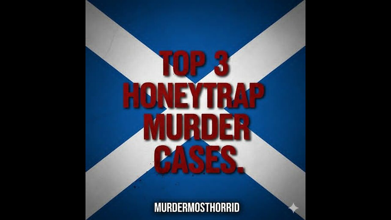 Top 3 Honeytrap Murder Cases