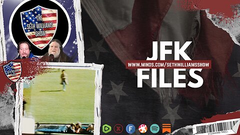 JFK Files Flop & Seth’s Middle-Age Money Rant