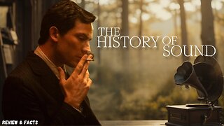 THE HISTORY OF SOUND Official Trailer (NEW 2025)