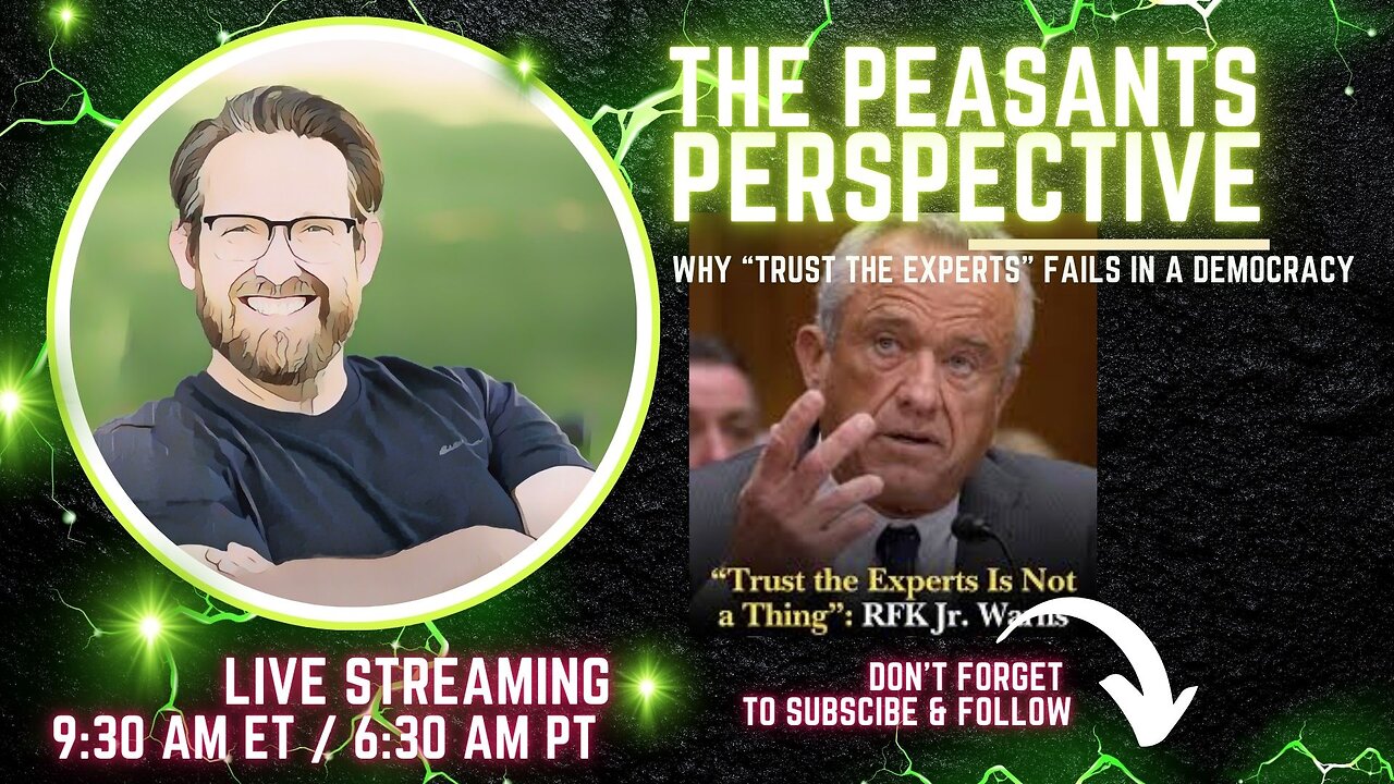 Why “Trust The Experts” Fails In A Democracy