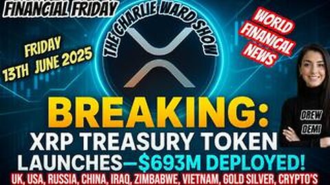 BREAKING: XRP TREASURY TOKEN LAUNCHES - $693M DEPLOYED! WITH DREW DEMI