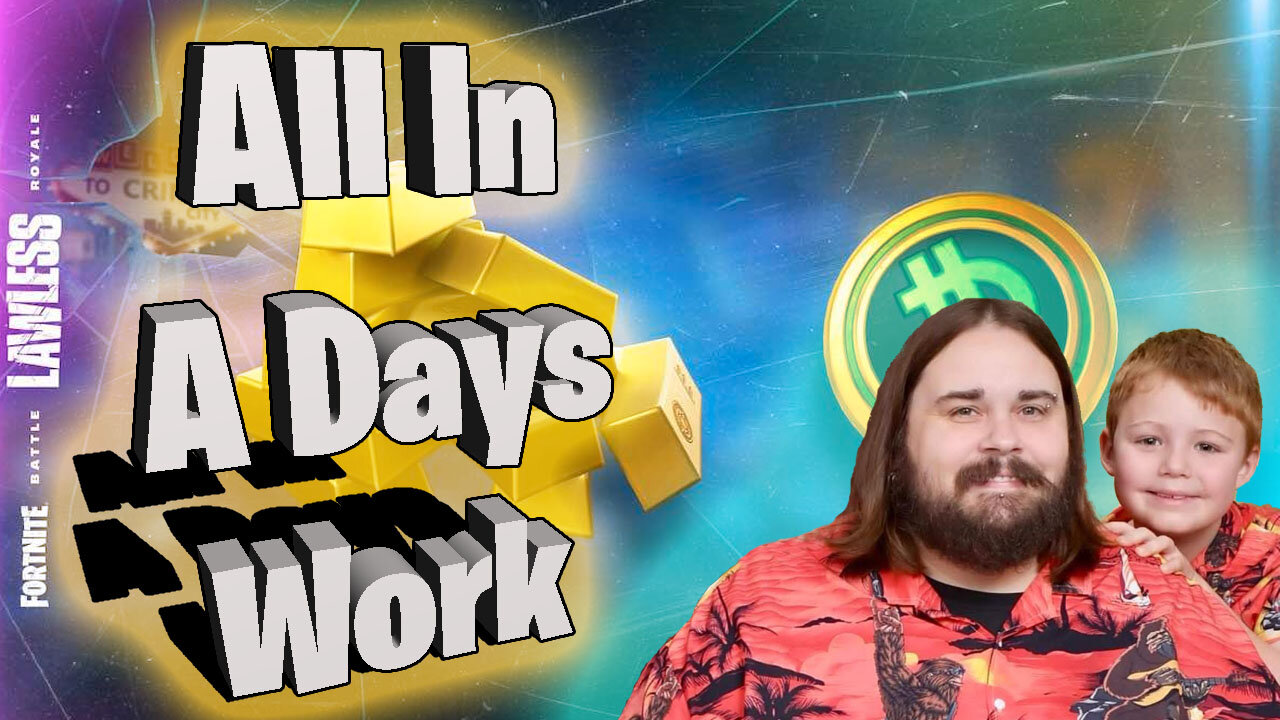 All In A Days Work in Fortnite C6S2 (Just The Win)