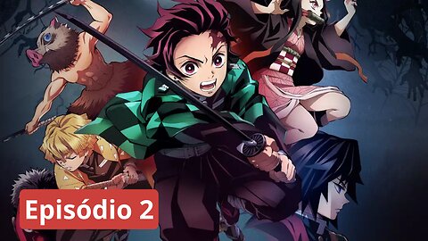 Demon Slayer | Temporada 1 | Episódio 2 | Dublado