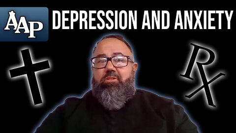 Catholic Priest Gives His Advice to Those Struggling With Anxiety and Depression (Fr. Casey Jones)