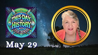 May 29 This Day in History