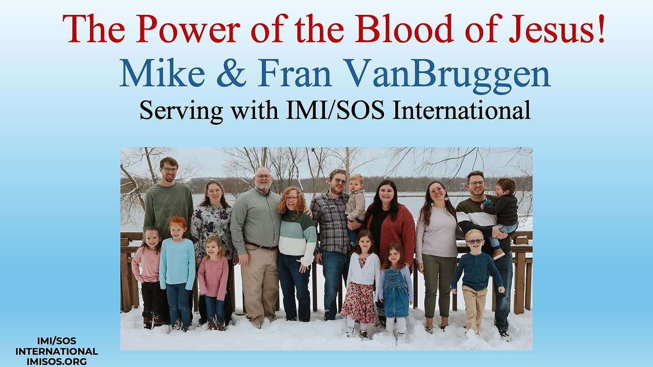 2025-06-22 - The Power of the Blood of Christ - Mike VanBruggen