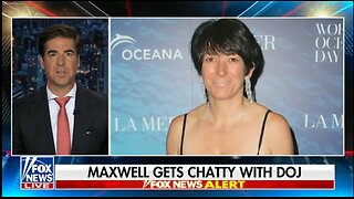 MAXWELL GETS CHATTY WITH DOJ