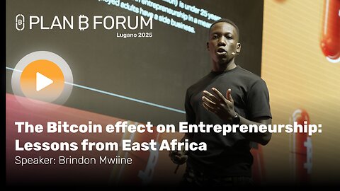 The Bitcoin effect on Entrepreneurship- Lessons from East Africa-