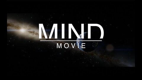 Mind Movie 8 : I am the soul