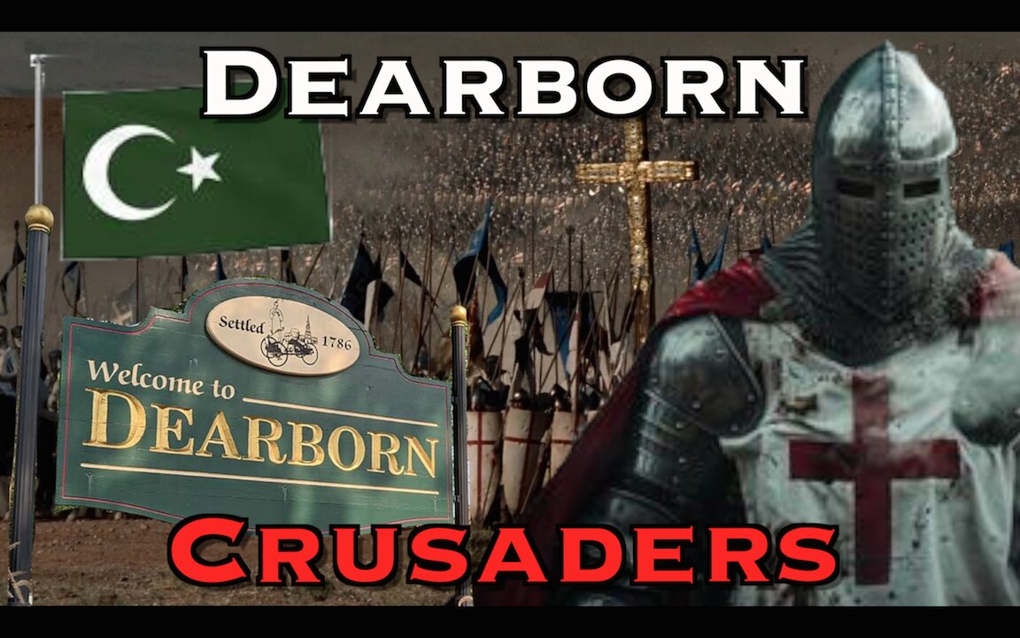 The Dearborn Crusade