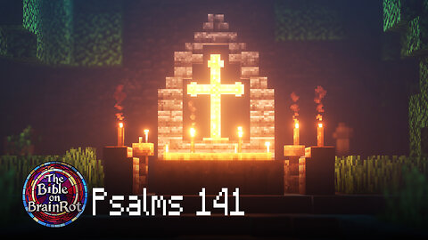Psalm 141 – “Set a Guard Over My Mouth” | The Bible on BrainRot