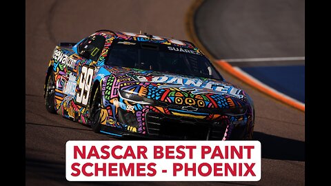 NASCAR Best & Worst Paint Schemes – Phoenix Phinale