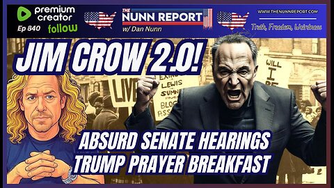 [Ep 840] Jim Crow 2.0!!! | Bessent Takes on Congress & WINS Bigly