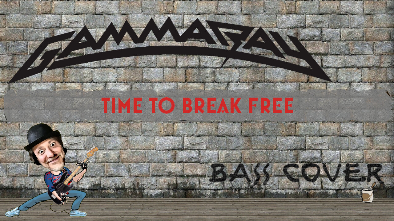 Gamma Ray | Time To Break Free