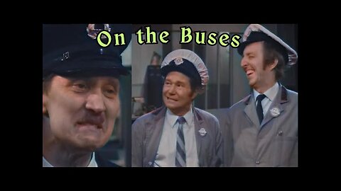 On The Buses Series 2 | colorized | full Series | full episode | classic sitcom