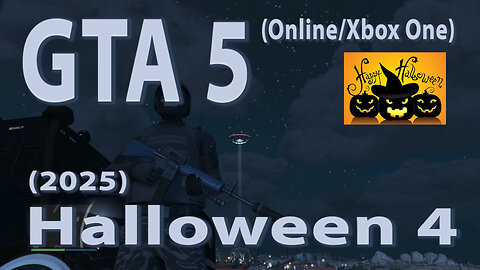 GTA 5 (Online/Xbox One) Halloween 4 (2025)
