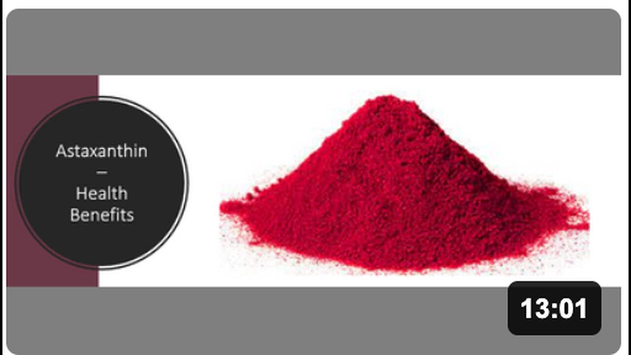 Astaxanthin - Health Benefits