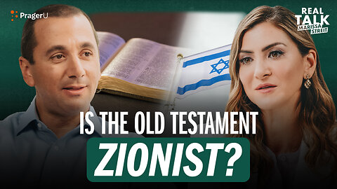 Is the Old Testament Zionist? | Real Talk | PragerU