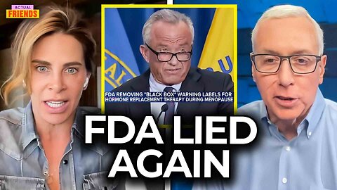 How the FDA Lied to Women for 20 Years