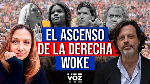 El ascenso de la derecha woke