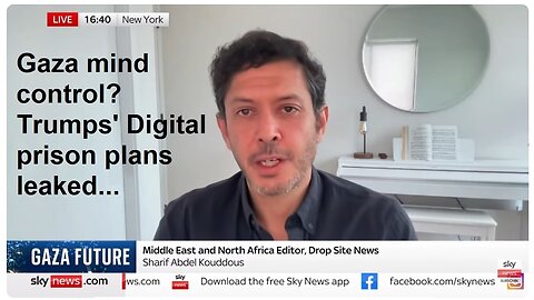 Trump's Gaza Digital Prison Plan Leaked to Drop Site News, Board of Peace New Human Surveillance Lab