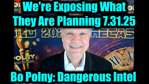 7.31.25 - We're Exposing What They Are Planning