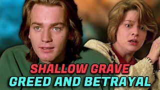 Shallow Grave (1994) Full Review