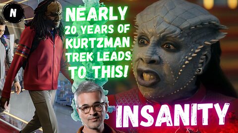 Starfleet Academy EXPOSED, As Nearly 20 years of Kurtzman Trek LEADS To This INSANITY