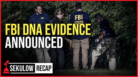 FBI DNA Evidence in Charlie Kirk Shooting Announced