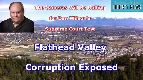 NWLNews- Judge Dan Wilson's "Supreme Court Test" Will Be Televised