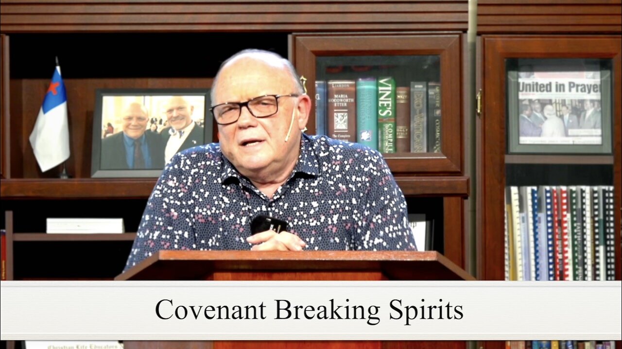 Covenant Breaking Spirits