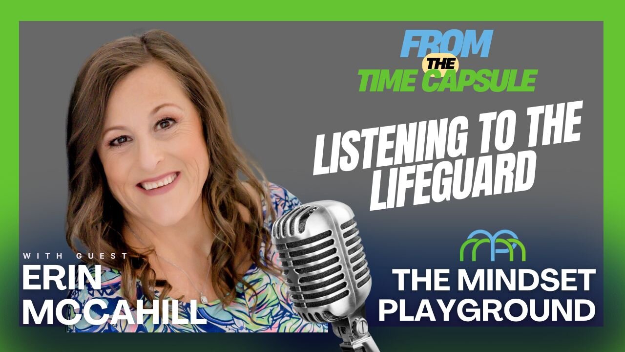 Listening to the Lifeguard: Erin McCahill on Culture Change, Resilience & High-Performing Teams