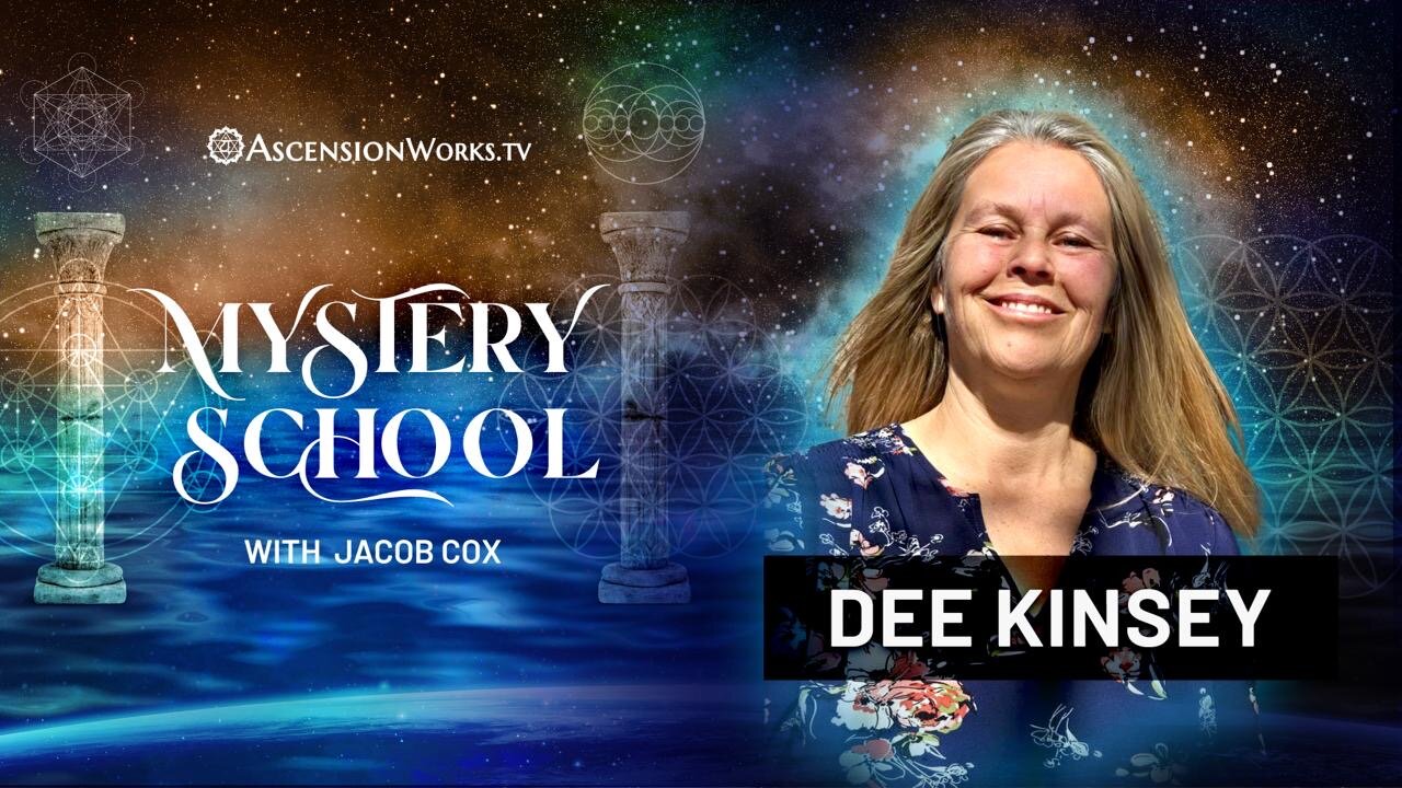 Mystery School: Dee Kinsey
