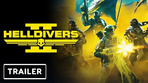 Helldivers 2 - Gameplay Trailer _ State of Play 2024