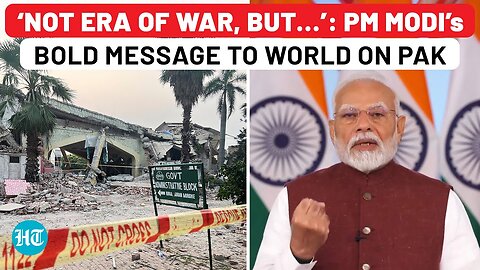 PM Modi’s Direct And Bold Message To World On Pakistan: ‘Not Era Of War, But…’ | Operation Sindoor