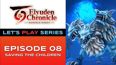 Eiyuden Chronicle: Hundred Heroes (PS5) - Chapter 8/12 - Let’s Play Series