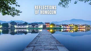 Reflections of Hongcun #Hongcun #chinatravel
