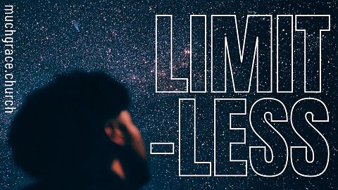 Limit-Less (2) Boundary Breaking Word | Nicholas Roberts