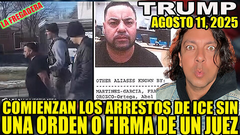COMIENZAN LOS ARRESTOS DE ICE SIN UNA ORDEN O FIRMA DE UN JUEZ