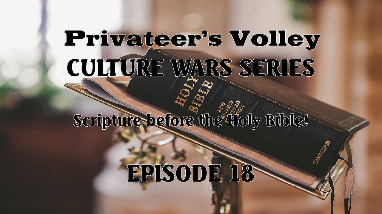 Privateers Volley the Hidalgo Show Culture War Episode 18
