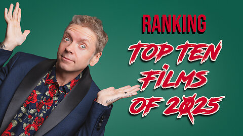Gary Talks S4E10: Top Ten Films of 2025