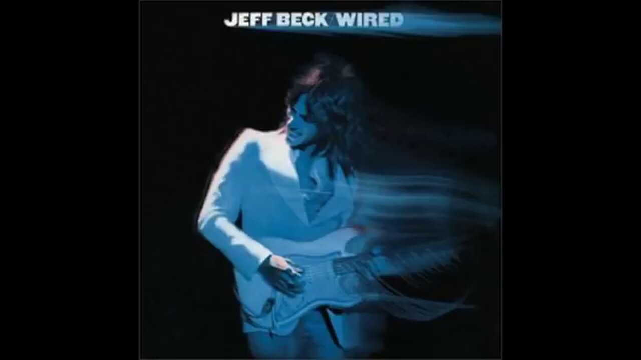 Jeff Beck - Wired (1976) [Full Album]
