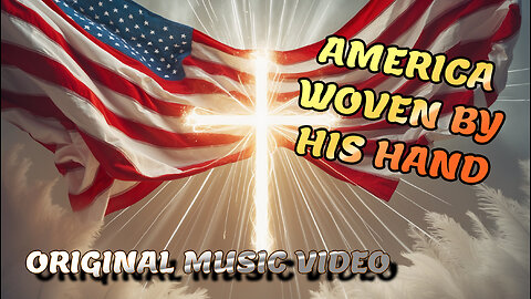 "Woven by His Hand" The Tapestry of Freedom Woven by Divine Hands - A Prayer for America