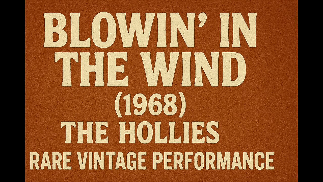 Highlights Of Blowin' In The Wind (1968) by The Hollies