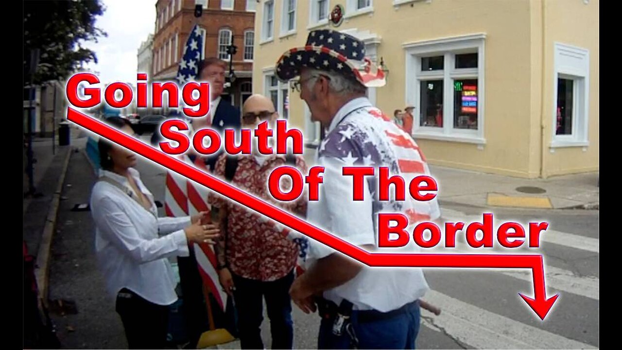 Going South Of The Border