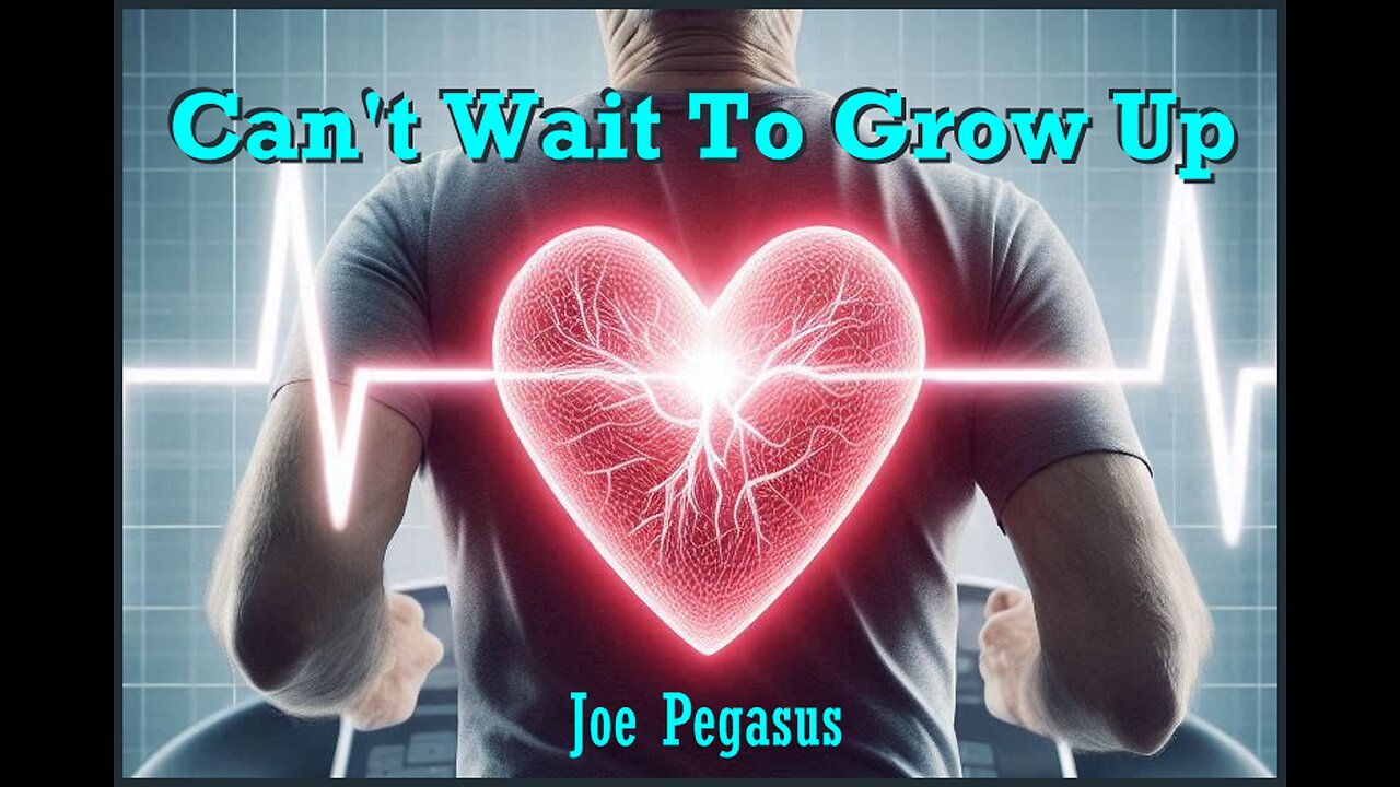 Can't Wait To Grow Up