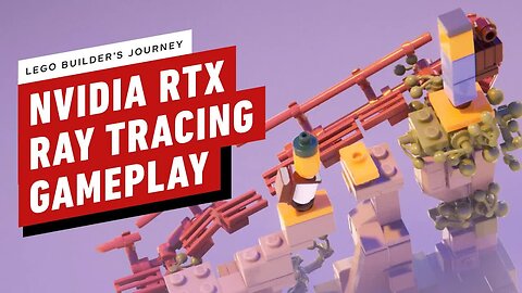 LEGO Builder's Journey - Ray Tracing Gameplay (RTX 3080)